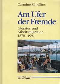 Carmine Chiellino - Am Ufer der Fremde